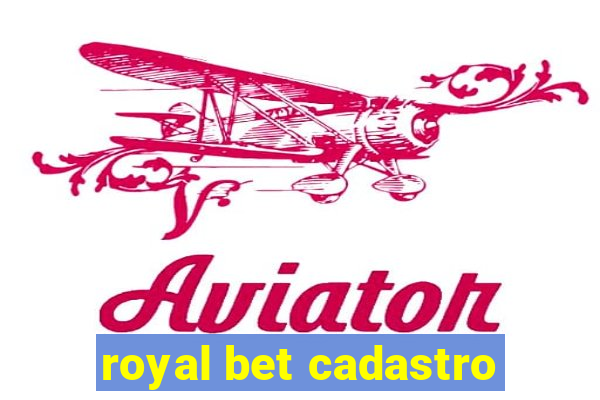 royal bet cadastro